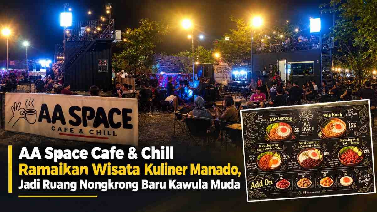 AA Space Cafe & Chill Manado